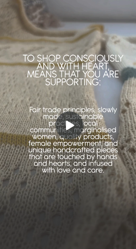 To shop consciously and with heart means that you are supporting...